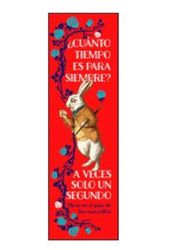 MARCAPAGINAS CUANTO Tiempo ES Para Siempre A VECES Un SEGUN