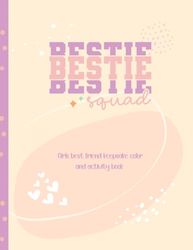 Best Friend Keepsake Color Activity Book for Girls | Fun and Creative Friendship Memories