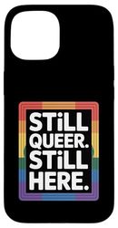 Pride Queer Statement Bold Empowerment LGBTQ Gay Lesbian Case for iPhone 15