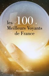 Les 100 Meilleurs Voyants de France