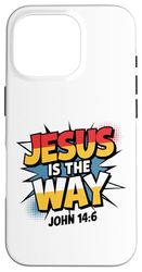 Jesus Is The Way John 14:6 Motivational Case for iPhone 16 Pro