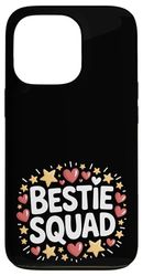 Bestie Squad - Gruppo di amici per donne e ragazze Custodia per iPhone 13 Pro