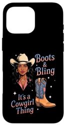 Black Cowgirl Melanin - Boots & Bling It's a Cowgirl Thing Custodia per iPhone 16 Pro Max