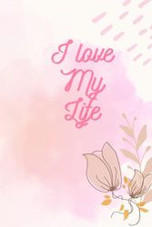 I love My Life: Perfect planer positive affirmations