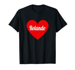 I Heart Rolando Nomi E Cuore, I Love Rolando Personalizzato Maglietta