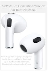 AirPods 3rd Generation Wireless Ear Buds Notebook: with MagSafe Charging Case. Spatial Audio, Sweat and Water Resistant, Up to 30 Hours of Battery Life. Bluetooth Headphones for iPhone