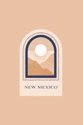 New Mexico Blank Lined Journal: Sun Valley Themed Notebook Souvenir for Travel Lovers, 120 Pages 6 x 9 inches