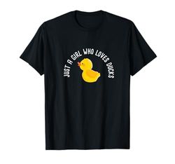 Solo una chica que ama los patos I Lindo amante de los patos Camiseta