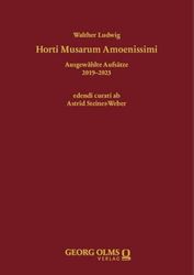 Horti Musarum Amoenissimi: Ausgewählte Aufsätze 2019–2023: 41