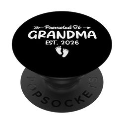 Promoted To Grandma Est. 2026 Baby Announcement For Grandma PopSockets Adhesive PopGrip