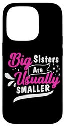 Di solito sono più piccole Big Sister Design per sorella Custodia per iPhone 14 Pro