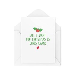 Grappige kerstkaarten | All I Want For Xmas Is Chris Evans Card | Voor haar Bestie Marvel Captain America Lyrics Mariah Carey Banter | CBH701