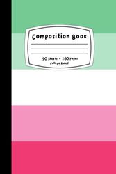 Abrosexual Composition Notebook 6 x 9 Inches 180 Page (90 Sheet) College Ruled: Identity Celebration Stationery