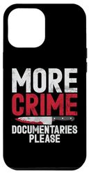 Custodia per iPhone 14 Plus Altri documentari sul crimine per favore True Crime