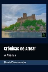 Crónicas de Arleaf: A Aliança: 1