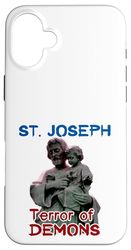 St. Joseph: Terror of Demons Case for iPhone 16 Plus