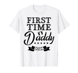 First Time Daddy 2026 Soon To Be Dad Baby Announcement T-Shirt