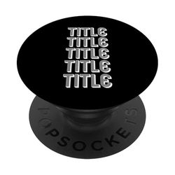 Título PopSockets PopGrip Adhesivo