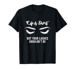 Eyelash Artist Girl Makeup Lash Lady Gift T-Shirt