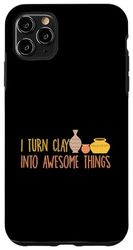 Clay Pots Pottery Design For A Potter Case for iPhone 11 Pro Max