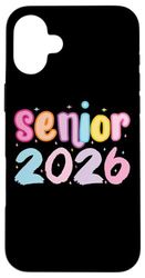 Senior 2026 Graduation School Spirit Case for iPhone 16 Plus