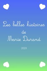 Les belles histoires de Marie Durand