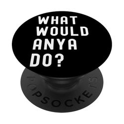 ¿Qué haría Anya? PopSockets PopGrip Adhesivo