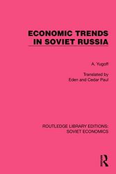 Economic Trends in Soviet Russia