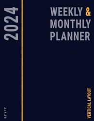 2024 Planner Vertical Weekly Layout and Monthly 8.5x11: with To Do List for Business and Personal Life for Men