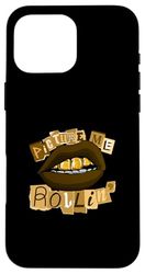 Brown Drip'n Never Slippin' Brown Graphic Case for iPhone 16 Pro Max