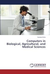 Computers in Biological, Agricultural, and Medical Sciences