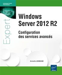 Windows Server 2012 R2 - Configuration des services avancés