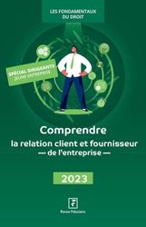 Comprendre la relation client et fournisseur de l'entreprise 2023