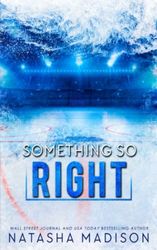 Something So Right- Special Edition (Something So Series Special Edition)