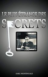 Le Plus Etrange Des Secrets / The Strangest Secret