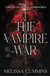 The Vampire War: Rich, Dark, Steamy Vampire Witch Romance: Books 1-3