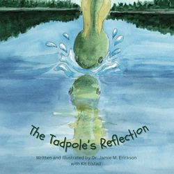 The Tadpole's Reflection