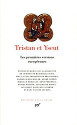 Tristan et Yseut: Les premières versions européennes
