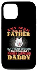 Carcasa para iPhone 14 Pro Any Man Can Be A Father Finnish Lapphund Daddy Dog Lover