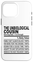 The unbiological cousin nutrition fact for cousins men women Case for iPhone 16 Pro Max