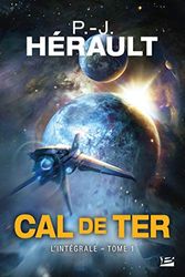 Cal de Ter - Intégrale, Tome 1