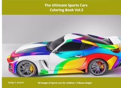 The Ultimate Sports Cars Coloring Book Vol.3: 30 images of sports cars for children + 6 Bonus Images