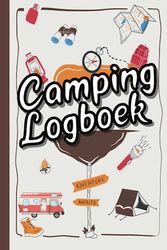 Camping Logboek: Een notitieboek voor uw avonturen en de informatie van de bezochte campings