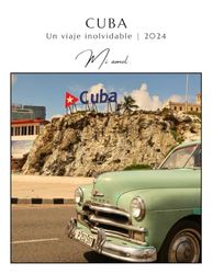 CUBA - Un viaje maravilloso: 5 años después.....