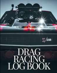 Drag Racing Log Book