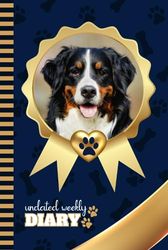 Undated Weekly Diary: Hardcover / 6x9 Personal Organizer / Scheduler With Checklist - To Do List - Note Section - Habit - Water Tracker / Organizing ... - Gold Medal Art on Navy Blue Paw Bone Print