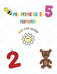 Mis primeros 20 números: Libro para colorear