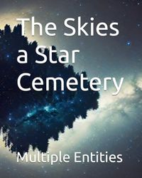 The Skies a Star Cemetery