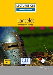 Lancelot - Niveau 1/A1 - Lecture CLE en français facile - Livre + Audio téléchargeable