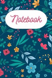 Floral Journal Notebook: for girls, teens and women